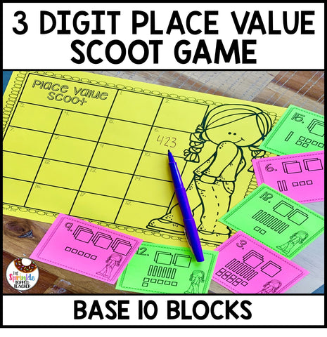 3 Digit Place Value: Base Ten Blocks Scoot Game