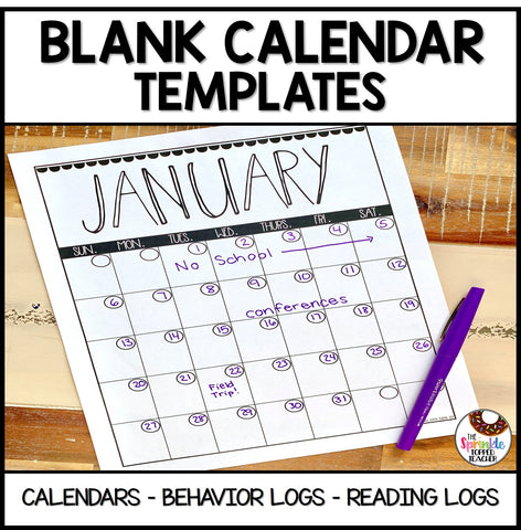 Blank Calendar Template | Reading Log | Behavior Calendar | Teacher Planner