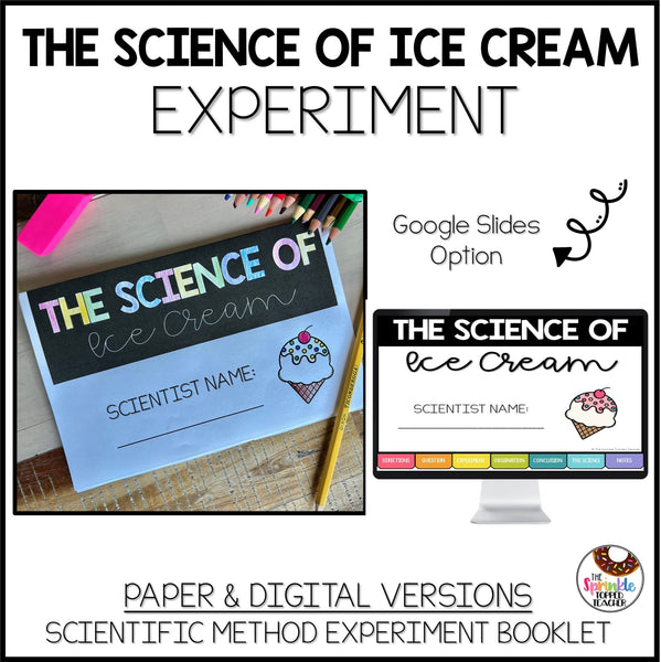 The Science of Ice Cream Activity - Scientific Method